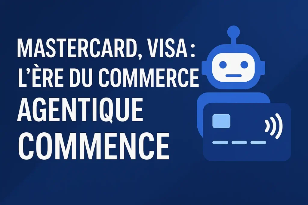 Mastercard-visa-agentique